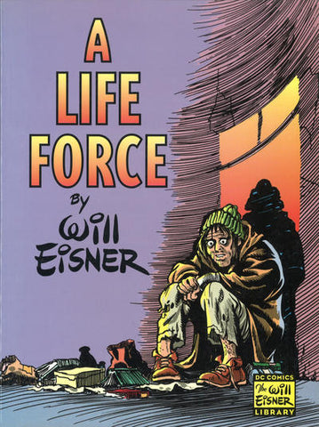 A Life Force by Will Eisner TP