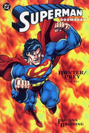 Superman Doomsday Hunter/Prey Book One