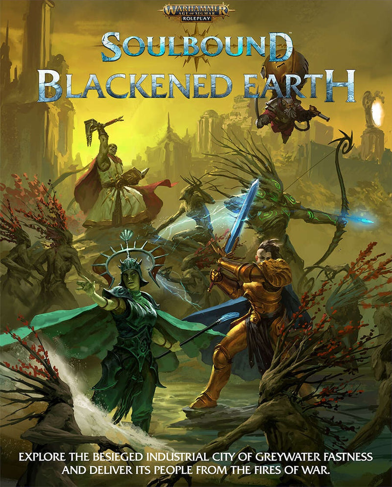 Warhammer Age of Sigmar Roleplay - Soulbound: Blackened Earth