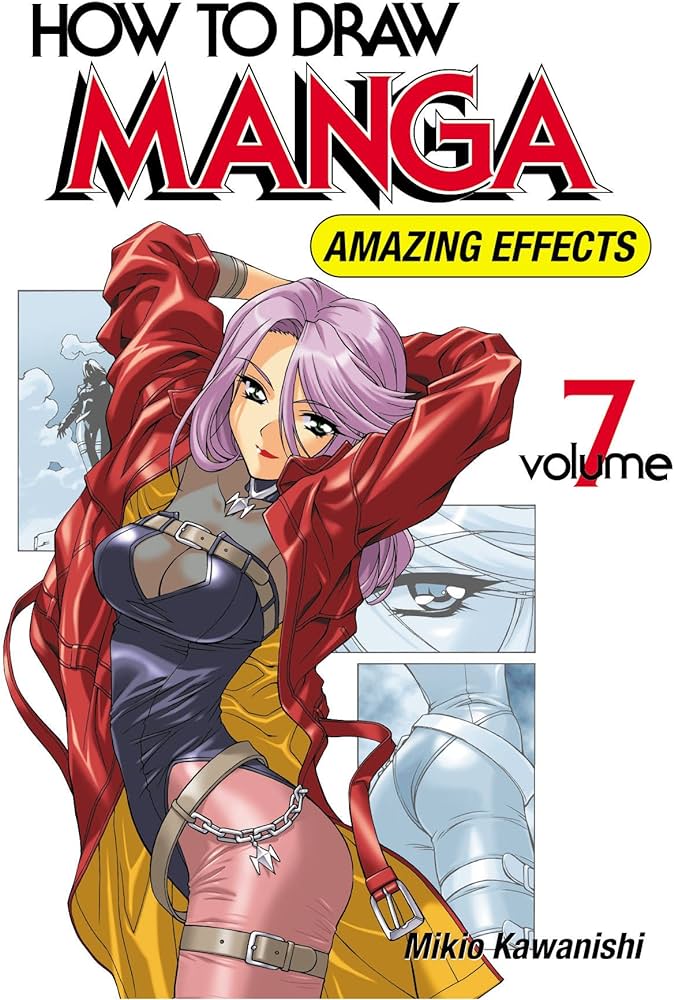 How to Draw Manga Vol 7 Amazing Effects