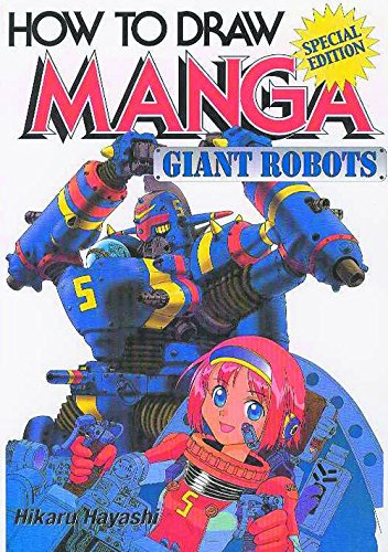 How to Draw Manga Vol 12 Giant Robots