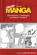 CBLDF Presents Manga: Introduction, Challenges, and Best Practices TP
