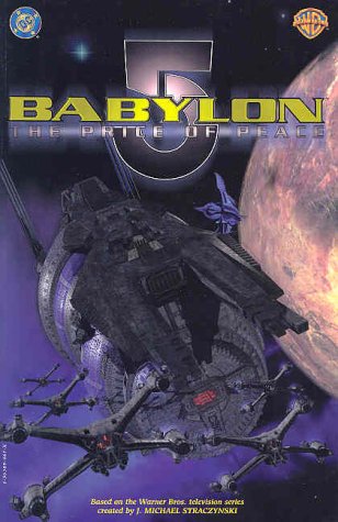 Babylon 5: The Price of Peace TP (Damaged)