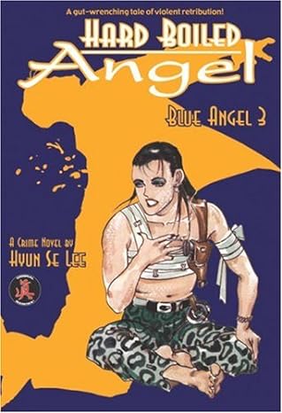 Hard Boiled Angel: Blue Angel 3 (Damaged)