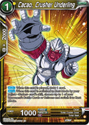 Cacao, Crusher Underling (BT24-102) [Beyond Generations]