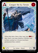 Conquer The Icy Terrain (Yellow) (Rainbow Foil) [PEN232] (Compendium of Rathe)  Rainbow Foil