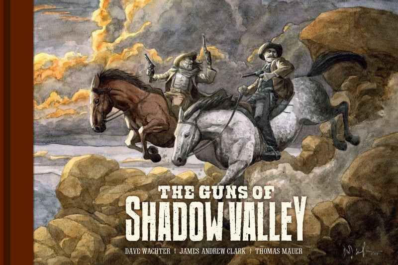 The Guns of Shadow Valley HC