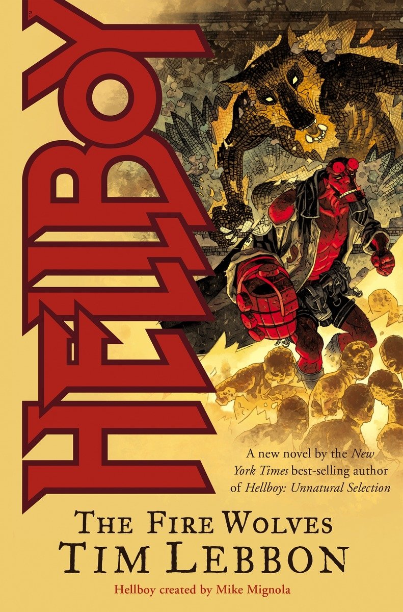 Hellboy Novel: The Fire Wolves TP