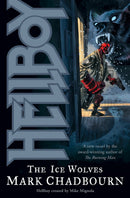 Hellboy Novel: The Ice Wolves TP