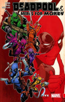 Deadpool & the Mercs For Money TP Vol 02 IVX (Damaged)