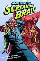 Man with the Screaming Brain TP