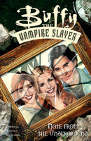 Buffy the Vampire Slayer: Note from the Underground TP