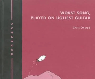 Achewood HC Vol 02 Worst Song Played on Ugliest Guitar (Damaged)