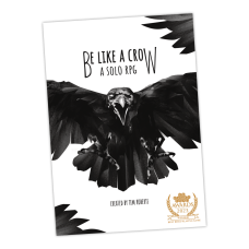 Be Like a Crow