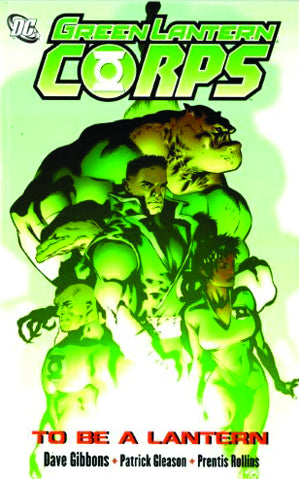 Green Lantern Corps To Be A Lantern TP