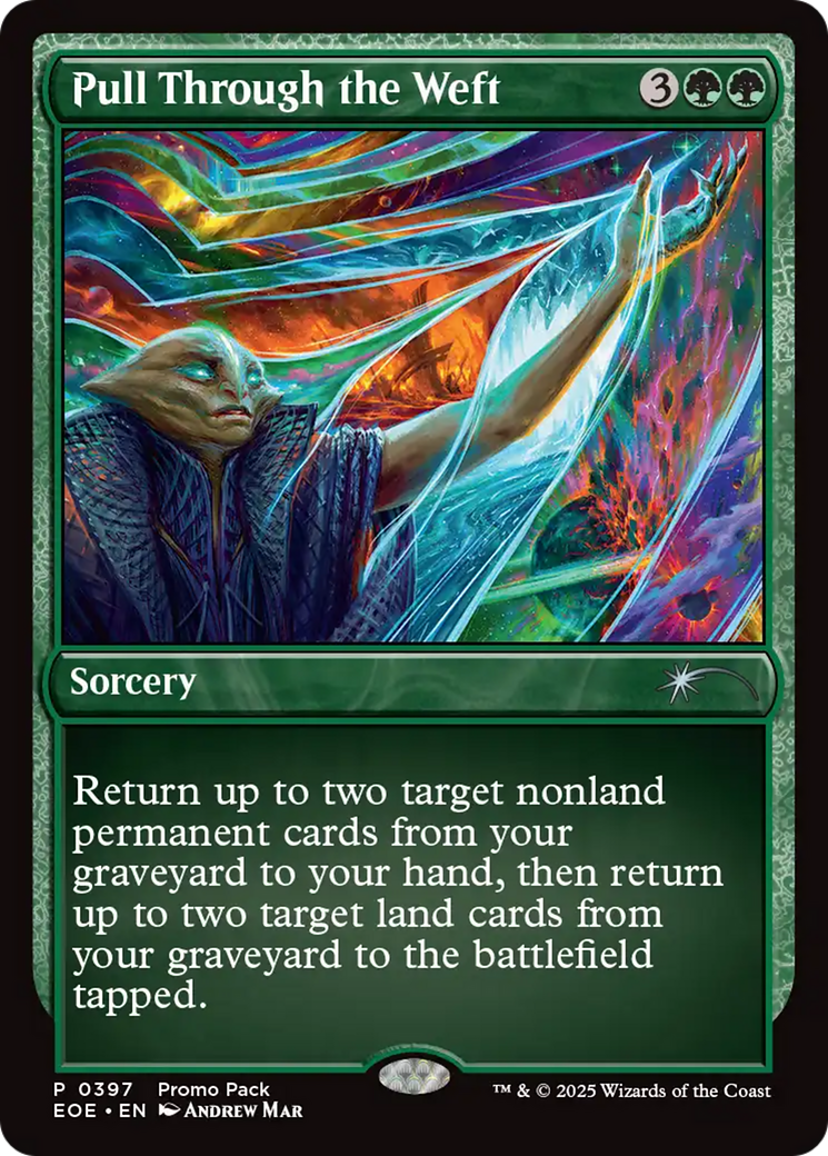 Pull Through the Weft (Promo Pack) [Edge of Eternities Promo Pack]