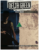 Delta Green: Holy War (Preorder)