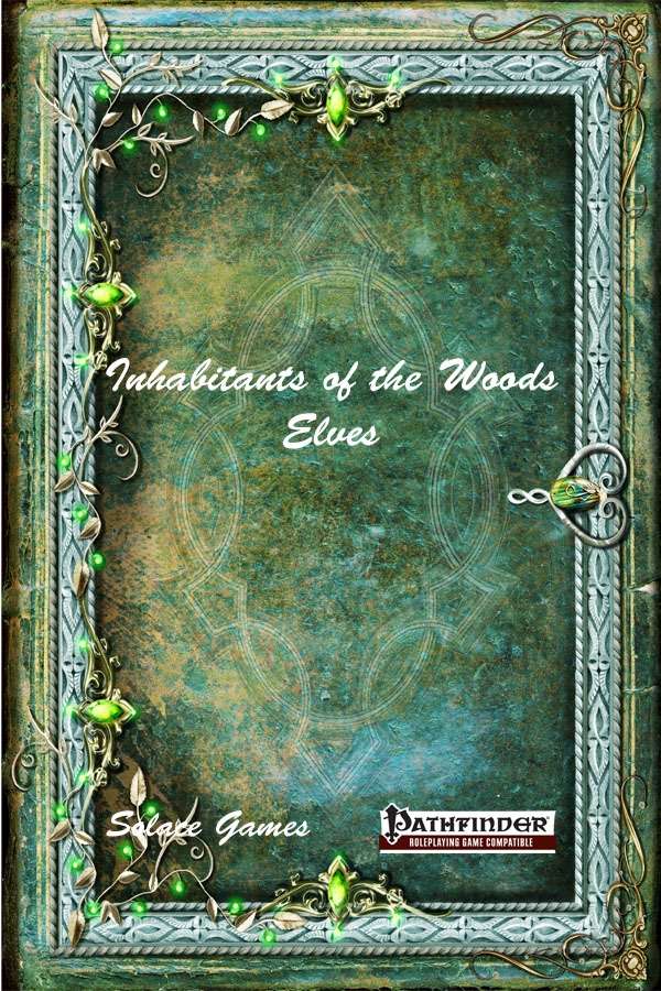 Inhabitants of the Woods: Elves