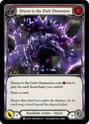 Drawn to the Dark Dimension (Red) [ARC097] Unlimited Edition Normal