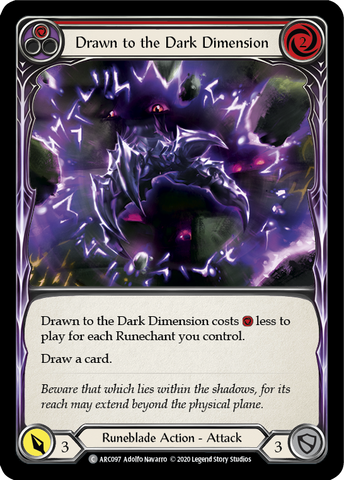 Drawn to the Dark Dimension (Red) [ARC097] Unlimited Edition Normal