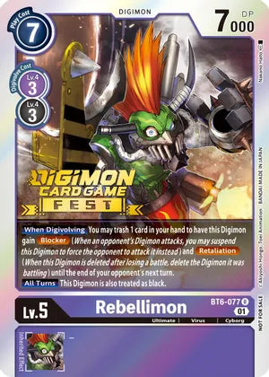 Rebellimon [BT6-077] [Game Fest 2022]