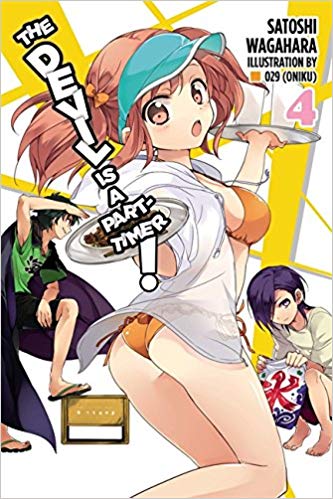 Devil Is a Part-Timer! Light Novel Vol 04