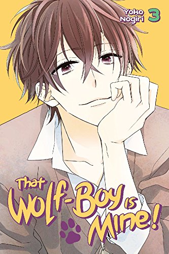 That Wolf-Boy Is Mine! GN Vol 03