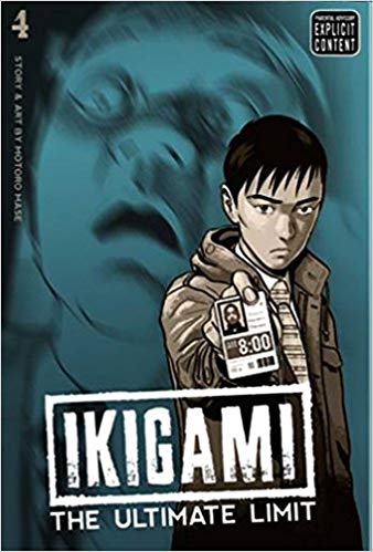 Ikigami: The Ultimate Limit GN Vol 04