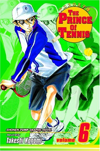 The Prince of Tennis Vol 06