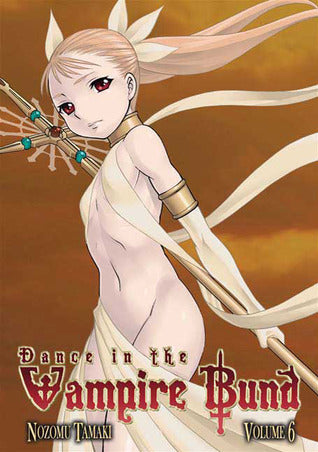 Dance In The Vampire Bund GN Vol 06