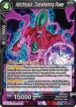 Hatchhyack, Overwhelming Power (Malicious Machinations) [BT8-091_PR]