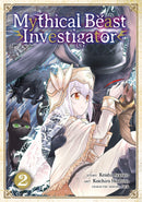 Mythical Beast Investigator GN Vol 02