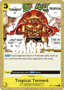 Tropical Torment [Pillars of Strength Pre-Release Cards]