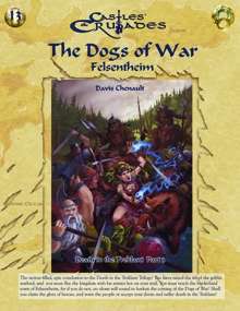 Castles & Crusades: The Dogs of War Felsentheim