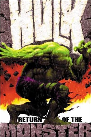 The Incredible Hulk: Return of the Monster TP Vol 01