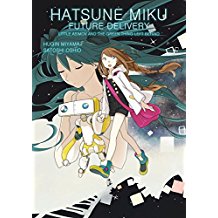 Hatsune Miku Future Delivery GN Vol 01