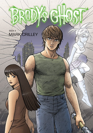 Brody's Ghost GN Vol 02
