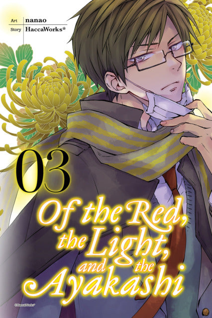 Of the Red, the Light, and the Ayakashi GN Vol 03