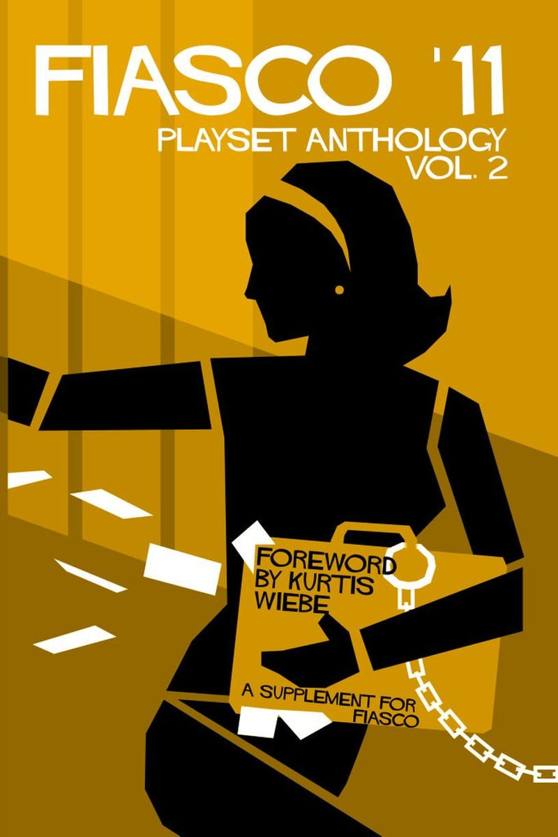 Fiasco ’11: Playset Anthology Vol. 2