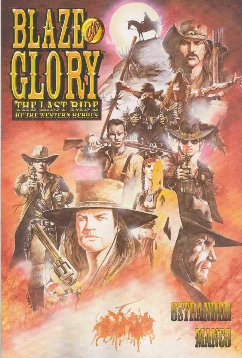 Blaze of Glory The Last Ride of the Western Heroes TP