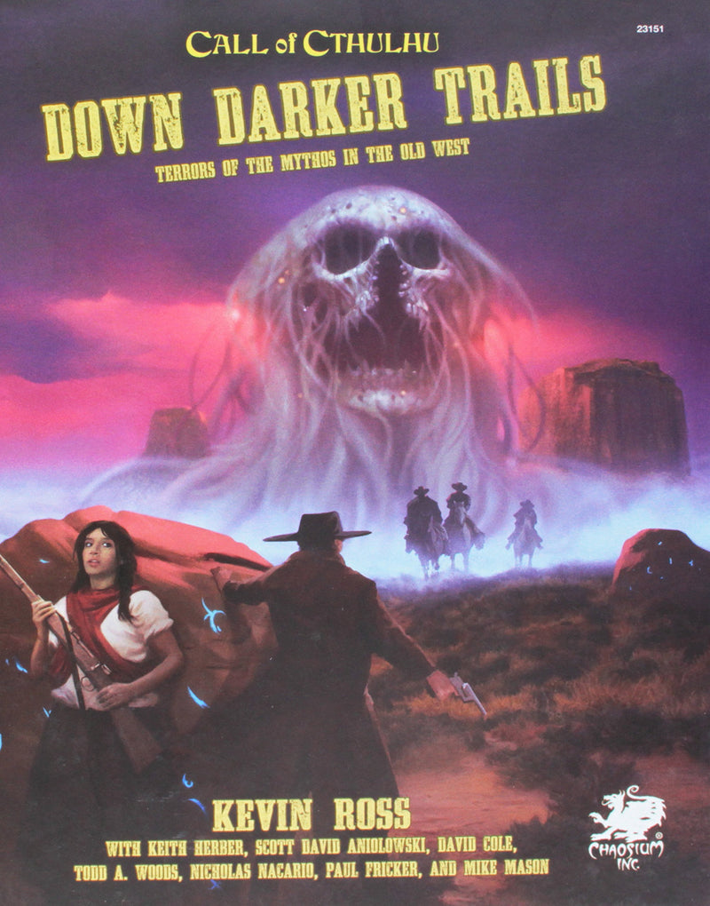 Call of Cthulhu: Down Darker Trails - Terrors of the Mythos in the Old West