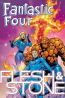 Fantastic Four Flesh and Stone TP