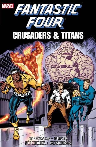 Fantastic Four TP Crusaders & Titans