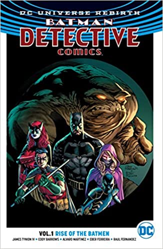 Batman Detective Comics Rebirth: Vol 01 Rise of the Batman