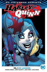 Harley Quinn Rebirth: Vol 01 Die Laughing