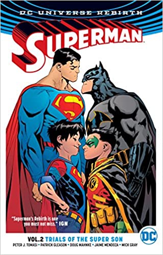 Superman Rebirth: Vol 02 Trials of the Super Son