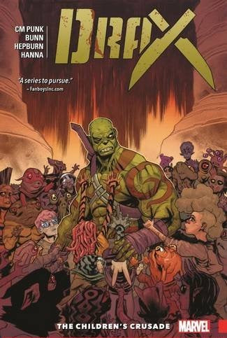 Drax TP Vol 02 The Children's Crusade