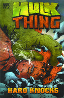 Hulk/Thing: Hard Knocks TP