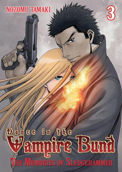 Dance In the Vampire Bund: The Memories Of Sledgehammer GN Vol 03