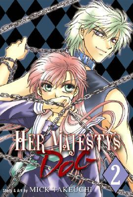 Her Majesty's Dog GN Vol 02